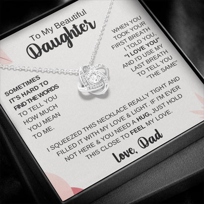 To My Beautiful Daughter - When You Took Your First Breath I Told You I Love You - The Jewelry Page