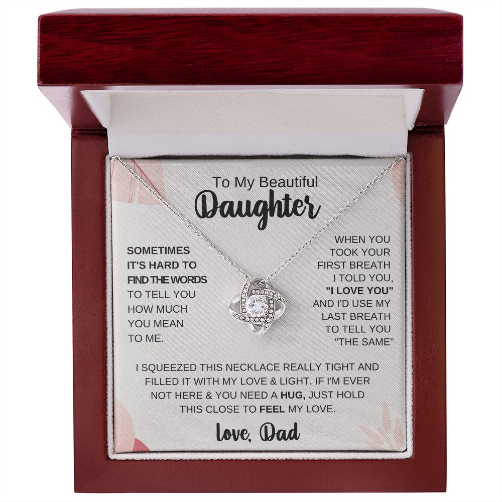 To My Beautiful Daughter - When You Took Your First Breath I Told You I Love You - The Jewelry Page