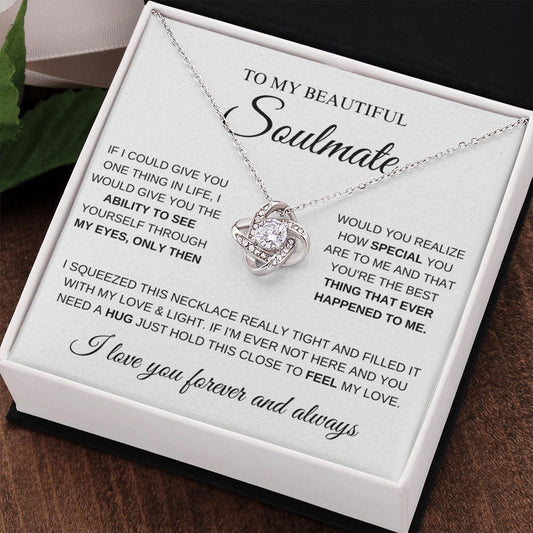 To My Beautiful Soulmate - If I Could Give You One Thing - The Jewelry Page