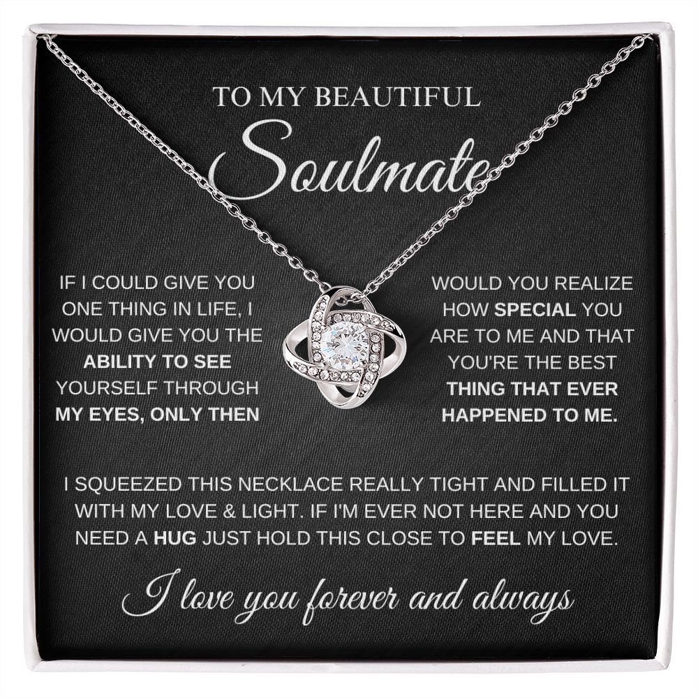 To My Beautiful Soulmate - If I'm Ever Not Here – The Jewelry Page