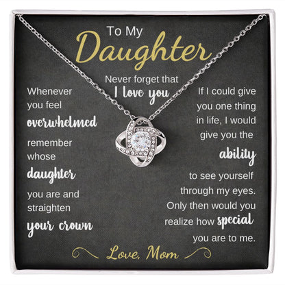 To My Daughter - Whenever You Feel Overwhelmed - The Jewelry Page