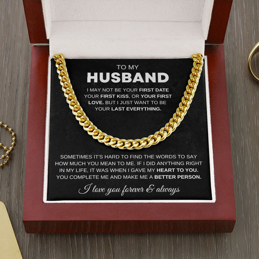 To My Husband - I Just Want To Be Your Last Everything - The Jewelry Page