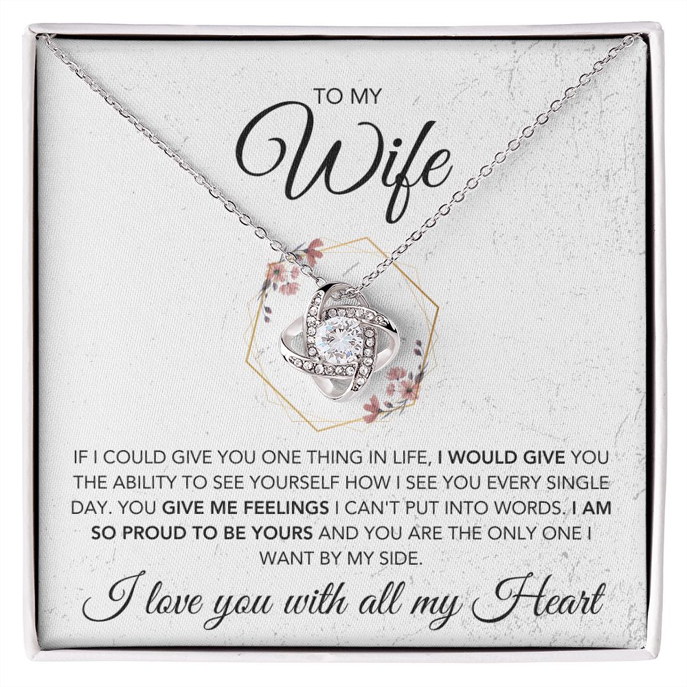 To My Wife - I Am So Proud To Be Yours - The Jewelry Page